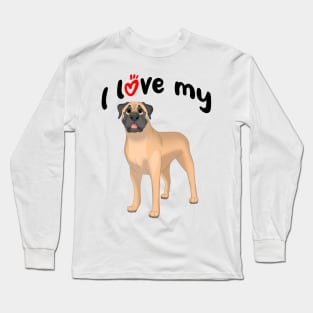 I Love My Bullmastiff Dog Long Sleeve T-Shirt